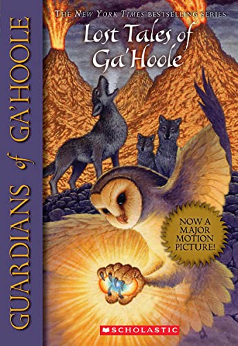 Lost Tales of Ga'Hoole (Guardians of Ga'Hoole)