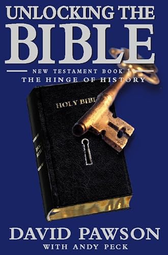 Unlocking The Bible - New Testament Book 1: The Hinge of History