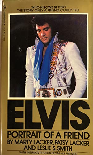 Elvis, Portrait of a Friend