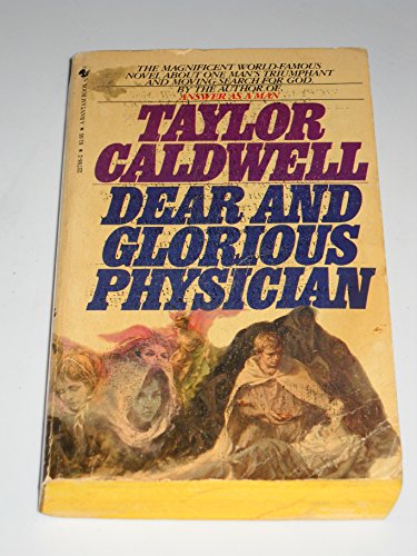 Dear and Glorious Physician