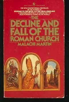The Decline and Fall of the Roman Church