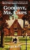 Goodbye Mister Chips