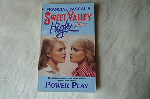 Power Play (Sweet Valley High No. 4)