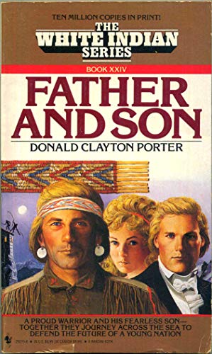 FATHER AND SON (White Indian)