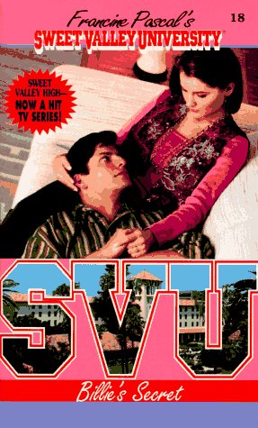 BILLIE'S SECRET (SVU #18) (Sweet Valley University(R))