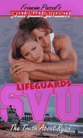 The Truth About Ryan (Sweet Valley University(R))