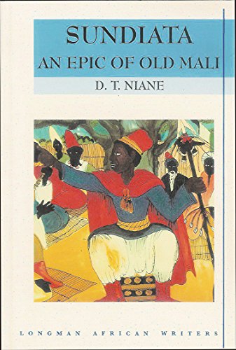 Sundiata: An Epic of Old Mali , Longman African Writers Series