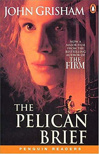 The Pelican Brief (Penguin Readers, Level 5)