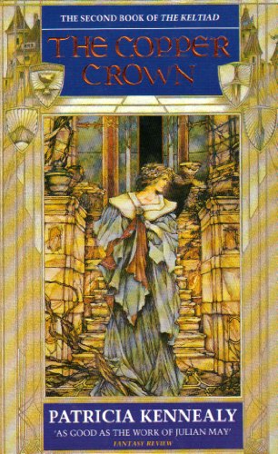 The Copper Crown: The Second Book of "The Keltiad"