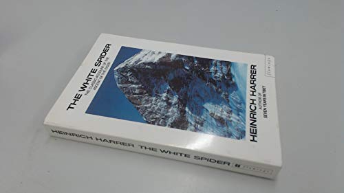 The White Spider : Story of the North Face of the Eiger