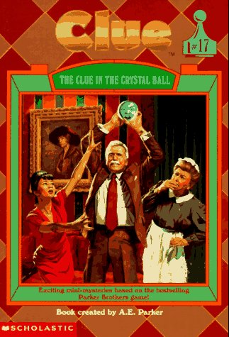 The Clue in the Crystal Ball (Clue, Book 17)