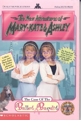 The Case of the Ballet Bandit (New Adventures of Mary-Kate and Ashley)