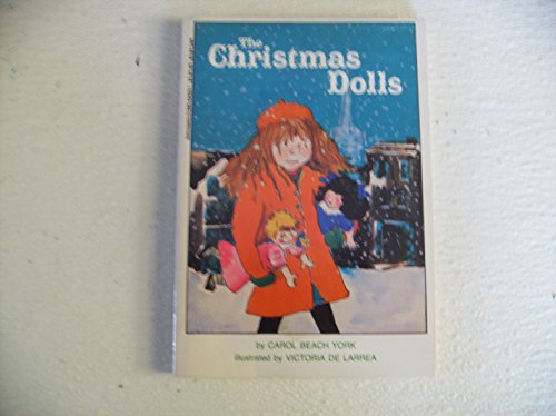 The Christmas Dolls (The Girls of the Good Day Orphanage)