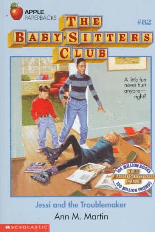Cover of Jessi and the Troublemaker (Baby-Sitters Club) by Ann M. Martin, paperback Book