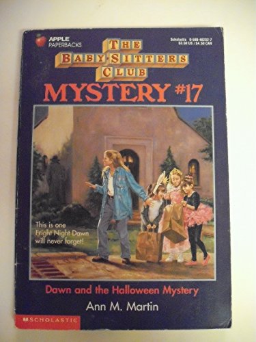 Dawn And The Halloween Mystery (The Baby-Sitters Club Mystery)