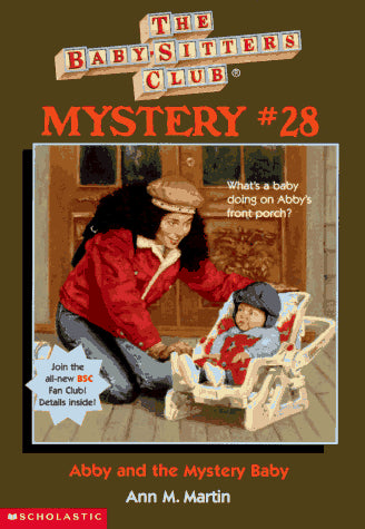 Abby and the Mystery Baby (Baby-sitters Club Mystery)