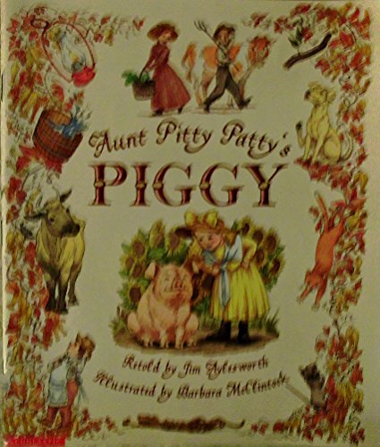 Aunt Pitty Patty's Piggy