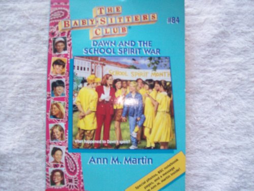 The Babysitters Club #84: Dawn and the School Spirit War