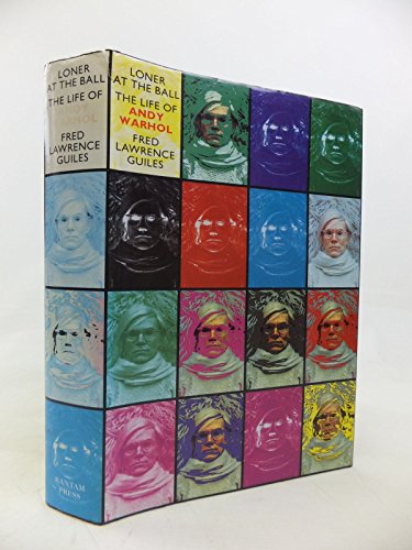 Loner at the Ball: The Life of Andy Warhol