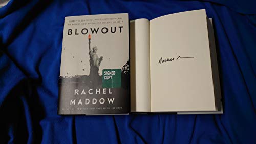 *Autographed Signed Copy* Blowout by Rachel Maddow
