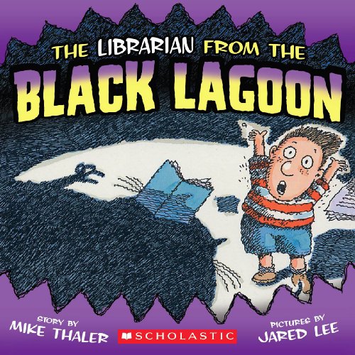 The Librarian From The Black Lagoon (Turtleback School & Library Binding Edition)