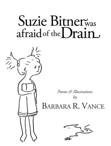 Suzie Bitner Was Afraid of the Drain