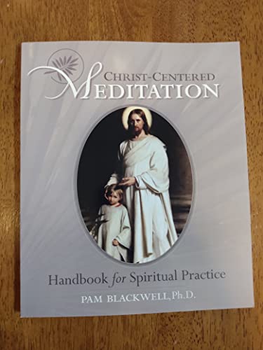 Christ-Centered Meditation