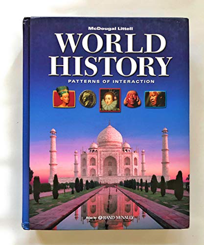 McDougal Littell World History: Patterns of Interaction: Student Edition (C) 2005 2005