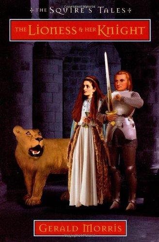 The Lioness & Her Knight (Squire's Tales, 7)