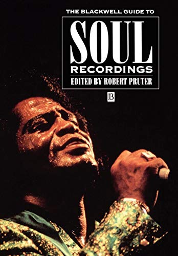 The Blackwell Guide to Soul Recordings (Blackwell Guides)