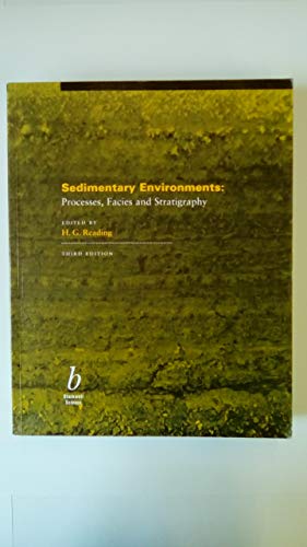 Sedimentary Environments: Processes, Facies and Stratigraphy