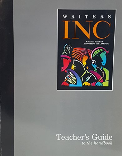 Great Source Writer's Inc.: Skills Book Teacher's Edition Grades 9 - 12