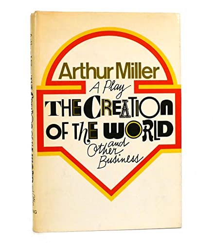 The Creation of the World and Other Business