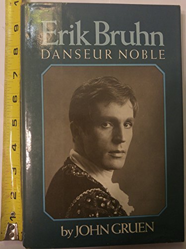Erik Bruhn: Danseur Noble