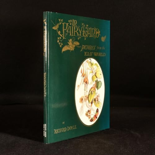 In Fairyland: A Series of Pictures from the Elf-world