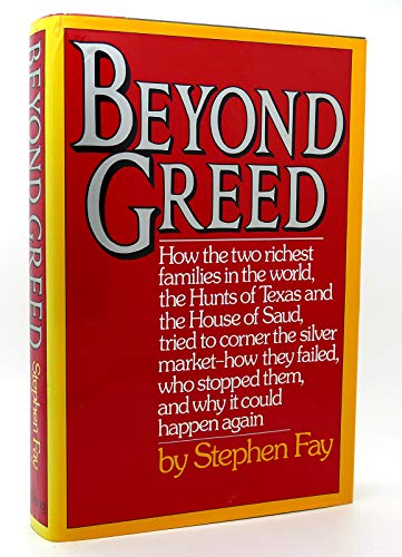 Beyond Greed