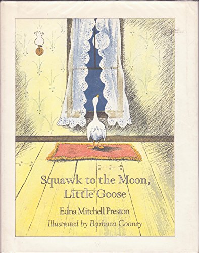 Squawk to the Moon, Little Goose