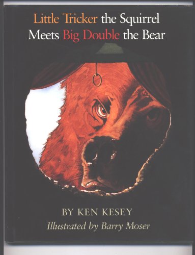 Little Tricker the Squirrel Meets Big Double the Bear