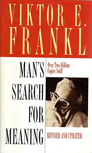 Man's Search For Meaning