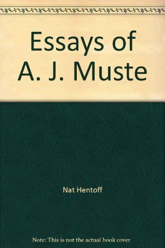 The Essays of A.J. Muste