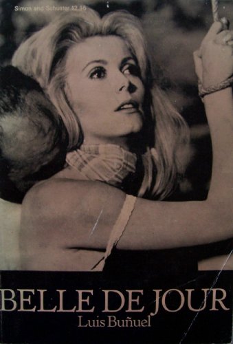Belle de jour;: A film (Modern film scripts)