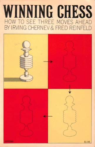 Winning Chess: How To See Three Moves Ahead