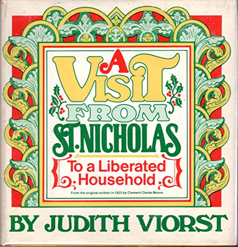 A Visit from St. Nicholas to a Liberated Household