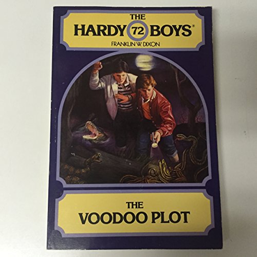 The Voodoo Plot (The Hardy Boys #72)