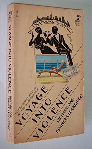 Voyage into Violence: A Mr. and Mrs. North Mystery