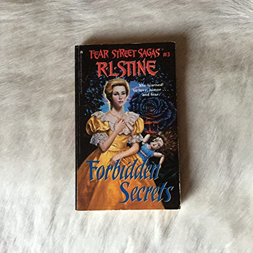 Forbidden Secrets: Fear Street Sagas #3