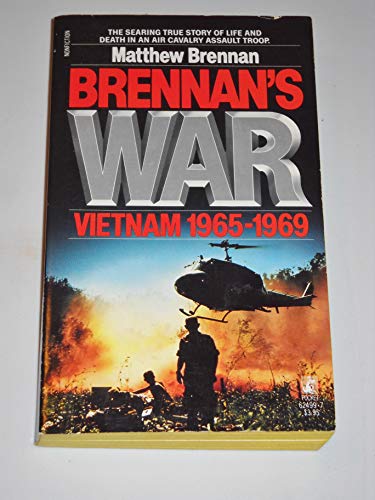 Brennan's War: Vietnam 1965-1969