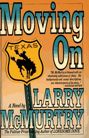 Cover of MOVING ON: A Novel by McMurtry, Larry, Paperback Book