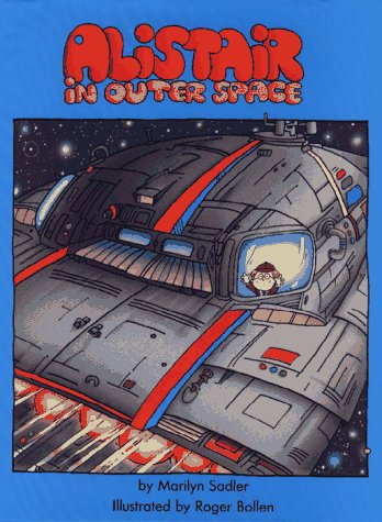 ALISTAIR IN OUTER SPACE (Reading Rainbow Book)