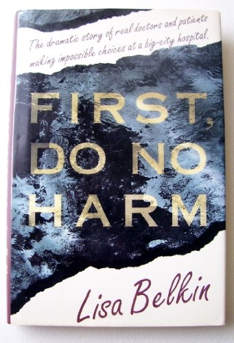 First, Do No Harm